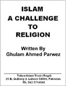 Islam a Challenge to Religion